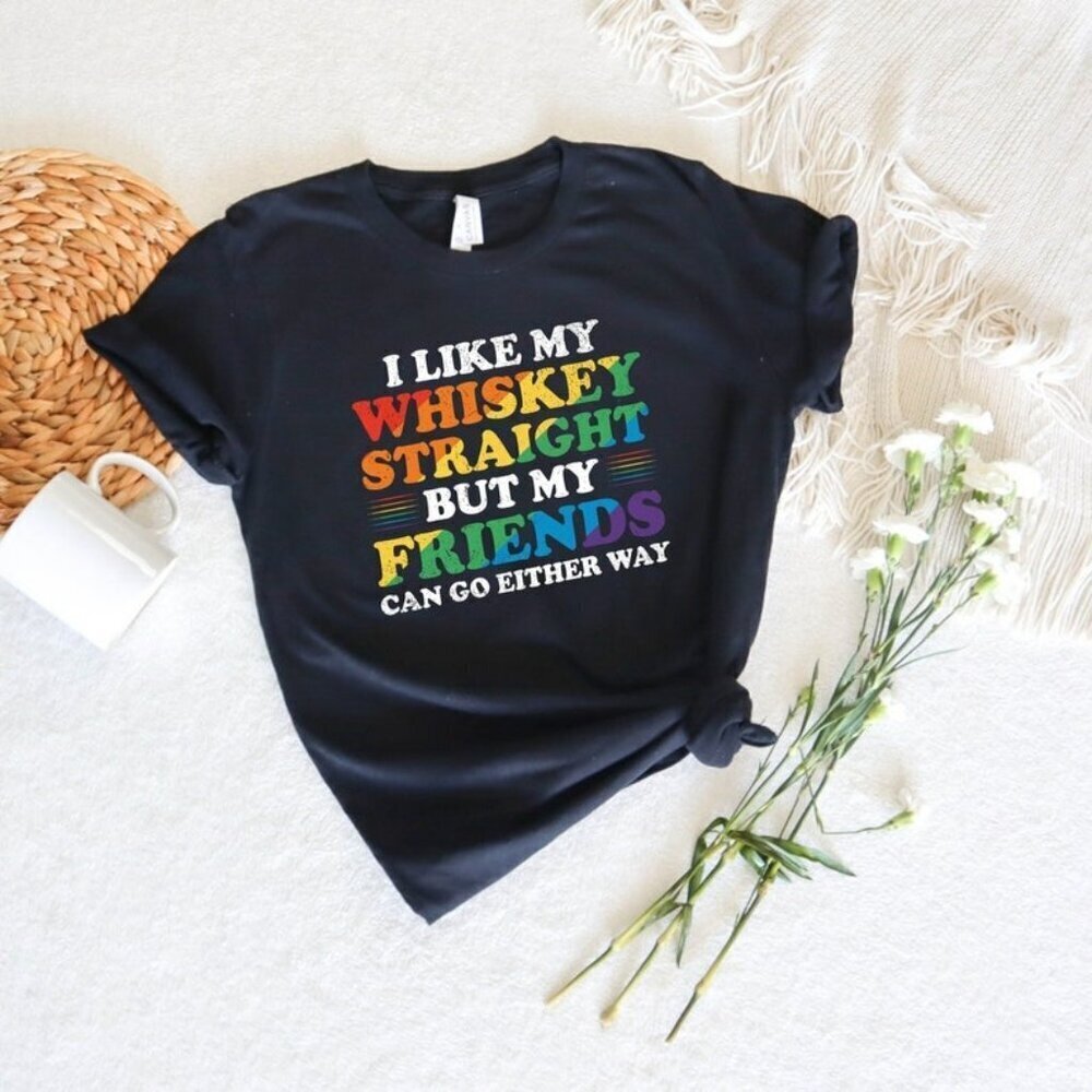 I Like My Whiskey Straight Gay Pride Shirt Lgbt